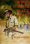 White Hunter, Black Heart novel by Peter Viertel