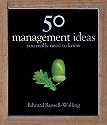 50 Management Ideas You Really Need to Know book by Edward Russell-Walling