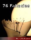 76 Fallacies book by Michael LaBossiere