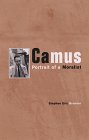 Albert Camus bio by Stephen Eric Bronner