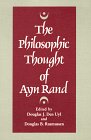 Philosophic Thought of Ayn Rand book edited by Douglas J. Den Uyl & Douglas B. Rasmussen