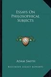 Essays On Philosophical Subjects book by Adam Smith