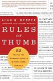 Rules of Thumb - Winning at Business Without Losing Your Self book by Alan M. Webber