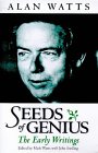 Seeds of Genius by Alan W. Watts