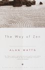 Way of Zen by Alan W. Watts