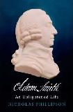 Adam Smith biography by Nicholas Phillipson