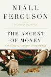 Ascent of Money book by Niall Ferguson