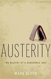 Austerity / Dangerous Idea book by Mark Blyth