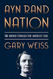 Ayn Rand Nation propaganda book by Gary Weiss