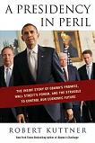 Presidency in Peril book by Robert Kuttner
