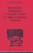Bertrand Russell's Construction of the External World book by Charles A. Fritz, Jr.
