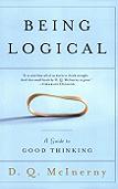 Being Logical: A Guide to Good Thinking book by D.Q. McInerny