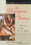 Bourgeois Virtues / Ethics book by Deirdre N. McCloskey