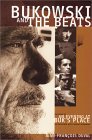 Bukowski & the Beats book by Jean-Franois Duval
