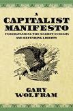 Capitalist Manifesto book by Gary Wolfram