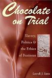 Chocolate On Trial book by Prof. Lowell J. Satre