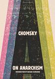 Essays On Anarchism book by Noam Chomsky