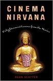 Cinema Nirvana / Enlightenment / Movies
