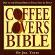 Coffee Lover's Bible book by Jill Yates