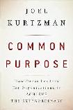 Common Purpose / Extraordinary book by Joel Kurtzman
