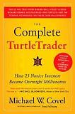 Complete Turtle Trader book by Michael W. Covel