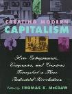 Creating Modern Capitalism book by Thomas K. McCraw