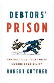 Debtors' Prison Politics book by Robert Kuttner