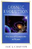 Cosmic Evolution / Complexity in Nature book by Eric J. Chaisson