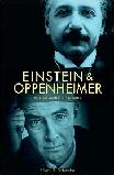 Einstein Oppenheimer Genius by Silvan S. Schweber