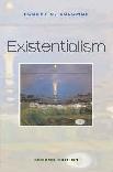 Existentialism Second Edition book by Robert C. Solomon