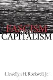 Fascism versus Capitalism book by Lew Rockwell