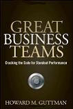 Great Business Teams book by Howard M. Guttman