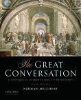 The Great Conversation: A Historical Introduction to Philosophy book by Norman Melchert