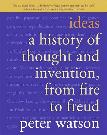 History of Thought and Invention book by Peter Watson