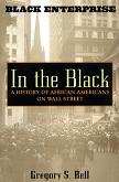 In the Black / African Americans on Wall Street book by Gregory S. Bell