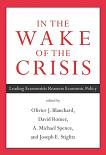 In the Wake of the Crisis book edited by Blanchard, Romer, Spence & Stiglitz