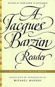 Jacques Barzun Reader book edited by Michael Murray