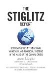 Stiglitz Report: Reforming The International Monetary & Financial Systems book by Joseph E. Stiglitz & a U.N. Commission