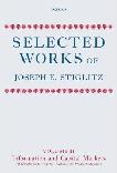 Selected Works of Joseph E. Stiglitz, Volume II