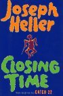 Closing Time book by Joseph Heller