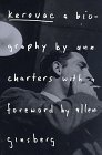 Jack Kerouac biography by Ann Charters