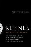 Keynes, Return of the Master book by Robert Skidelsky