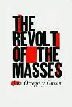 Revolt of the Masses book by Jos Ortega y Gasset