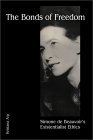 Simone de Beauvoir's Existential Ethics by Kristana Arp