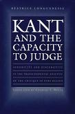 Kant and the Capacity to Judge book by Batrice Longuenesse & Charles T. Wolfe
