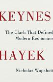 Keynes Hayek / Modern Economics book by Nicholas Wapshott
