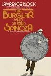 Burglar Who Studied Spinoza mystery novel by Lawrence Block [Bernie Rhodenbarr]