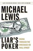Liar's Poker / Wreckage on Wall Street book by Michael Lewis