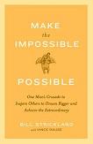 Make the Impossible Possible book by Bill Strickland