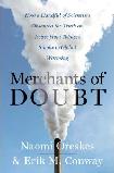 Merchants of Doubt book by Naomi Oreskes & Erik M. Conway